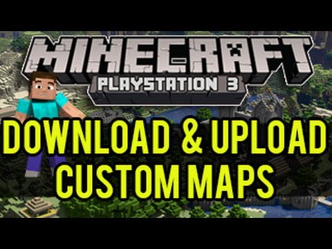 minecraft ps3 custom maps